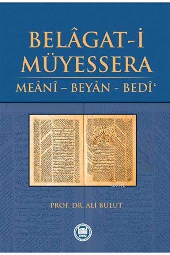 Belâgat-i Müyessera; Meânî - Beyân - Bedî