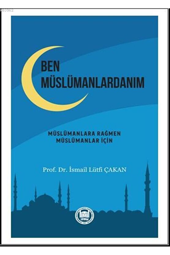 Ben Müslümanlardanım