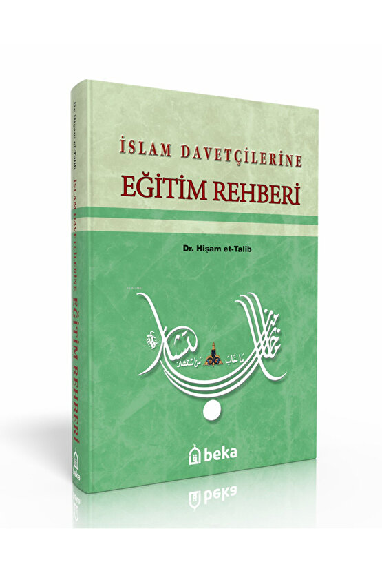 İslam Davetçilerine Eğitim Rehberi