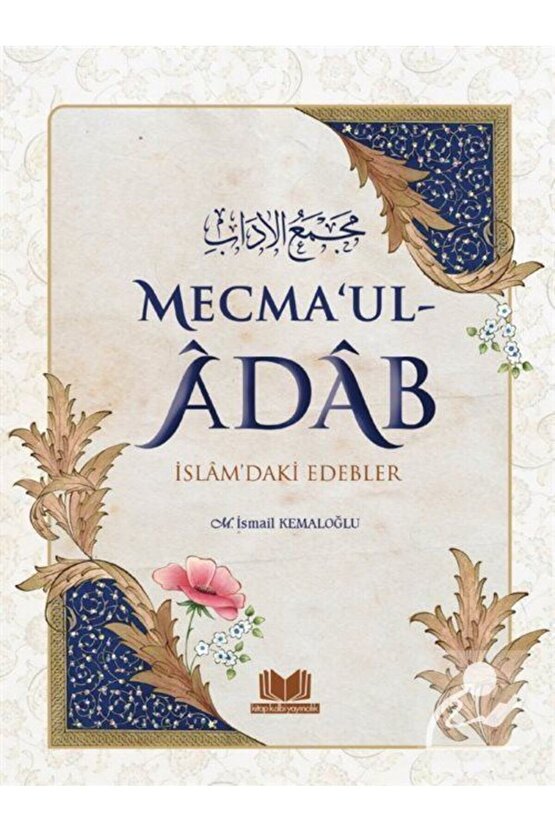 Mecmaul Adab & Islamdaki Edebler