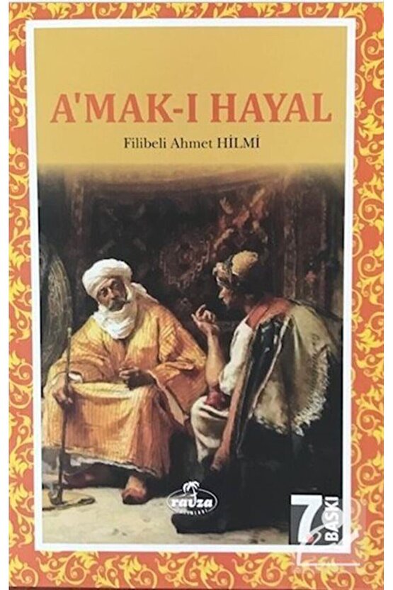 Amak-ı Hayal  Hayalin Derinlikleri