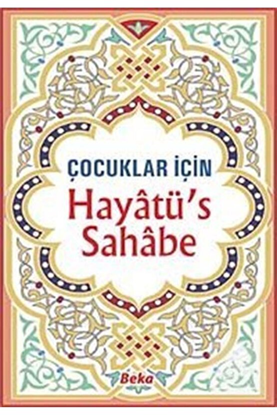 Hayatüs Sahabe  Çocuklar İçin