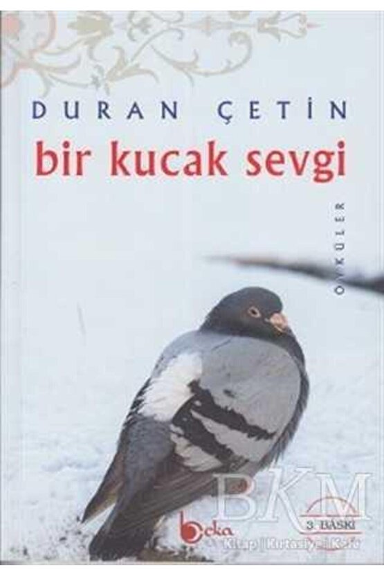 Bir Kucak Sevgi - Duran Çetin - Beka