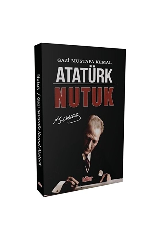 Nutuk Mustafa Kemal Atatürk Billur Yayınları