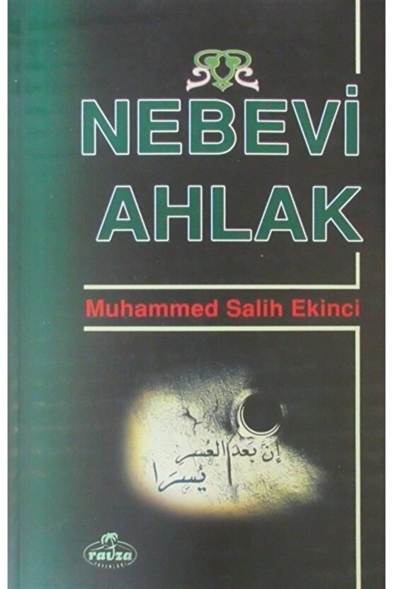 Nebevi Ahlak - Muhammed Salih Ekinci