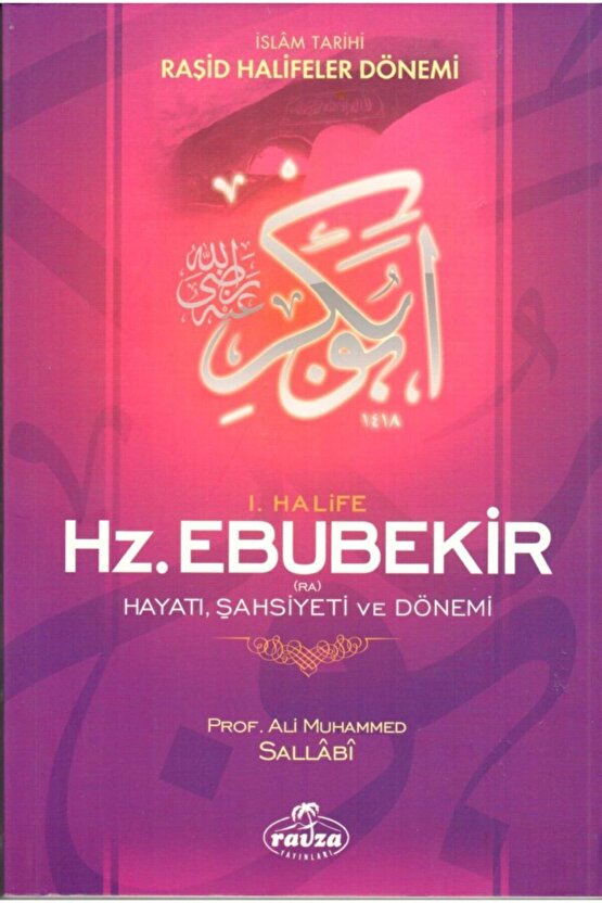 Hz. Ebubekir, Ali Muhammed Sallabi, Karton Kapak, Ravza