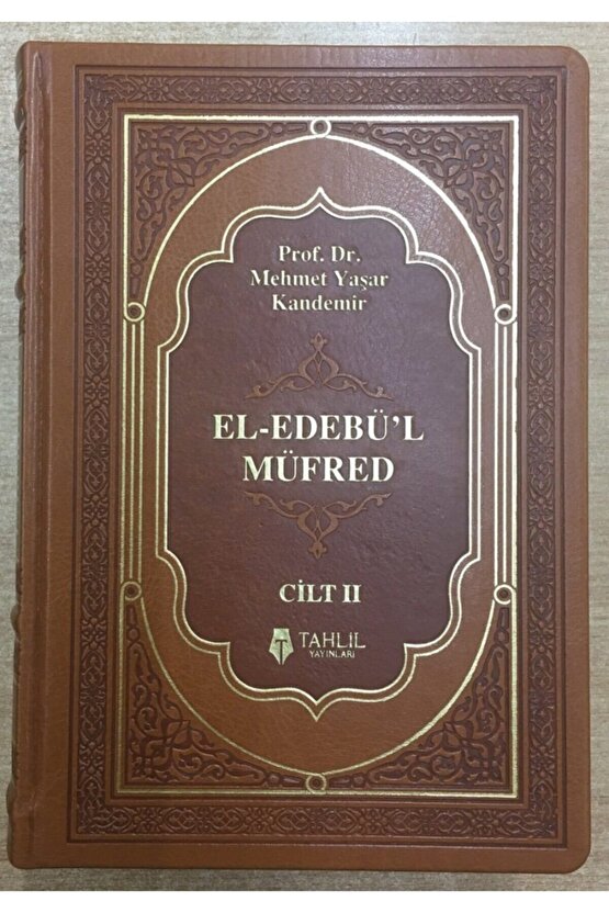 El-edebül Müfred Tercümesi, Imam Buhari, 2 Cilt, Lüks Termo Ciltli, Tahlil