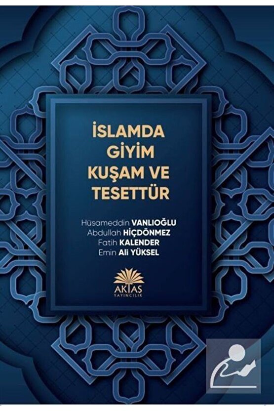 İslamda Giyim Kuşam Ve Tesettür