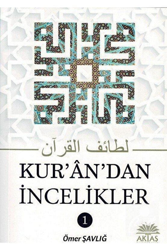 Kurandan Incelikler 2