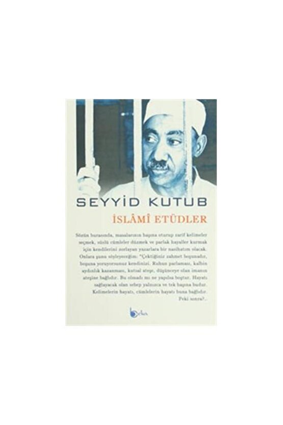 İslami Etüdler  Beka Yayınları  Seyyid Kutub