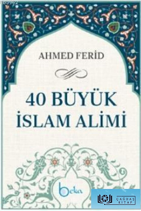 40 Büyük Islam Alimi Ciltli
