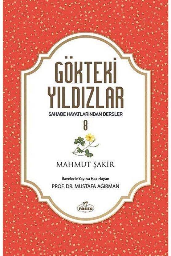 Gökteki Yıldızlar 8 - Mahmut Şakir,mustafa Ağırman