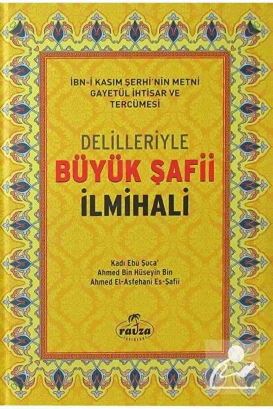 Delilleriyle Büyük Şafii Ilmihali (İTHAL CİLTLİ)