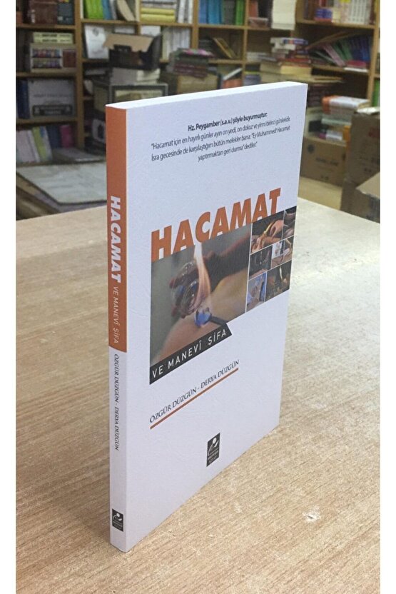 Hacamat, Islami Ve Tıbbi Tedavi Yöntemleri, Özgür Düzgün, 15x21 Cm. Mercan