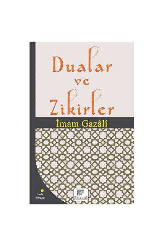 Dualar ve Zikirler   İmam Gazali