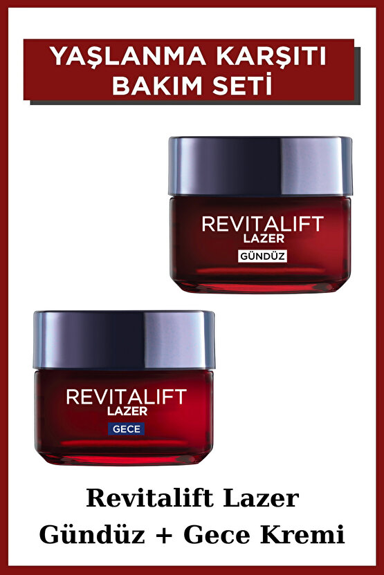 Loréal Paris Revitalift Lazer Yoğun Yaşlanma Karşıtı Gündüz Bakım Kremi Gece Bakım