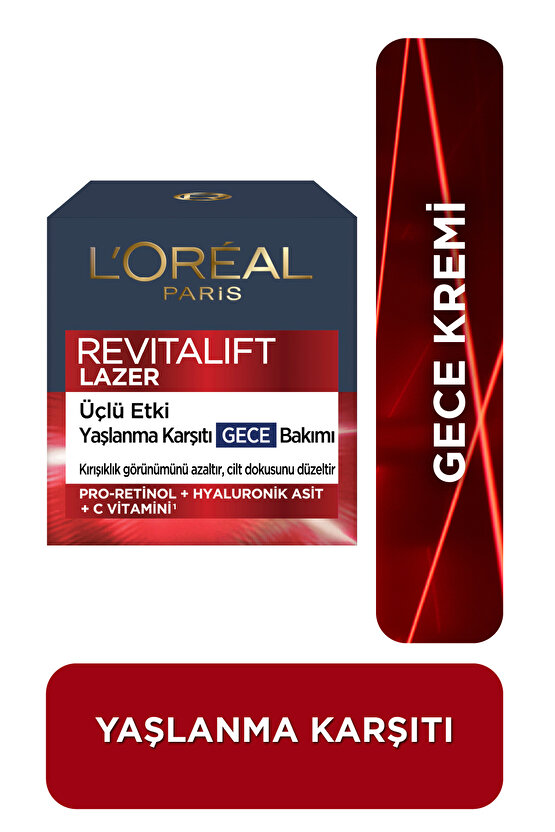 LOréal Paris Revitalift Lazer Yoğun Yaşlanma Karşıtı Gece Bakım Kremi
