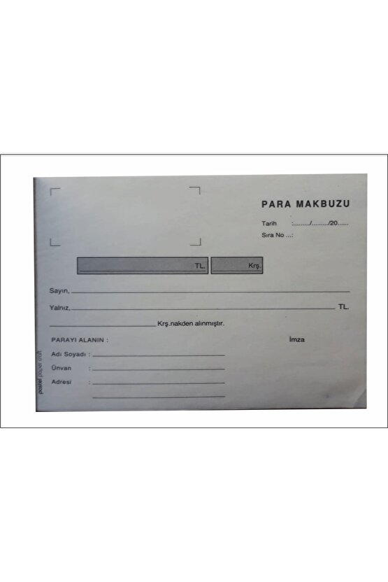 Para Makbuzu (ölçüsü 10x14 Cm ) Otokopili 150 2 Nüsha (1 Asıl 1 Suret) 1 Adet