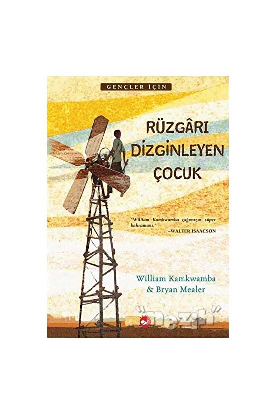 Rüzgarı Dizginleyen Çocuk