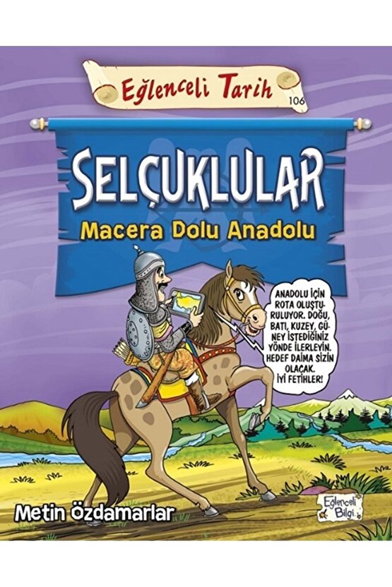 Selçuklular - Macera Dolu Anadolu
