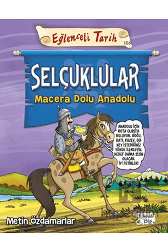 Selçuklular - Macera Dolu Anadolu