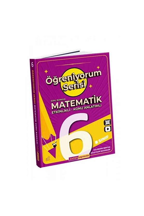 Matsev Yayınları 6.Sınıf Matematik Öğreniyorum Serisi