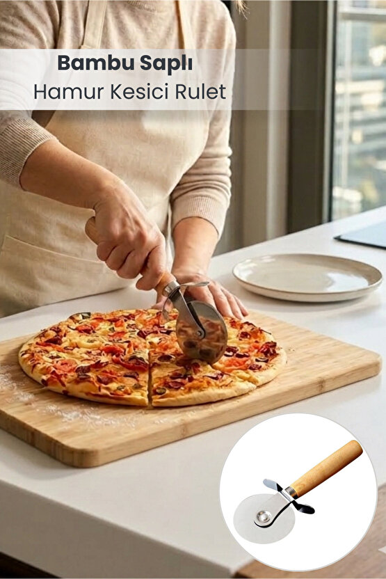 Bambu Saplı Pizza ve Hamur Kesici Rulet