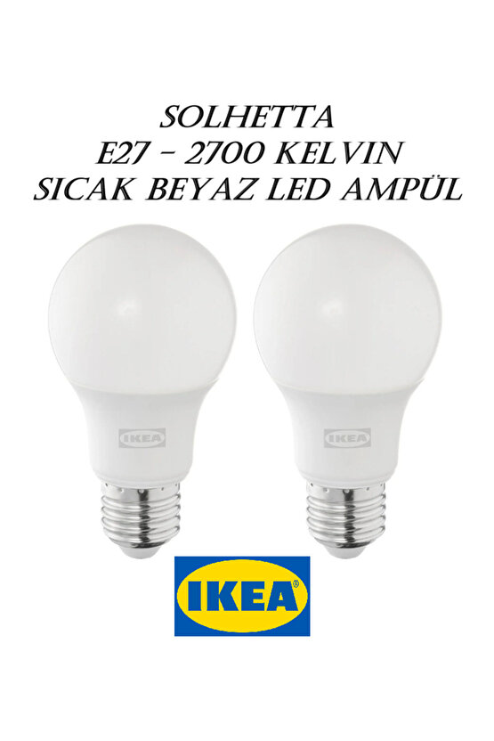 Solhetta Led Ampul E27 Işık Rengi Sıcak Beyaz (2700 KELVİN) 806 Lm 2 Adet 60583924