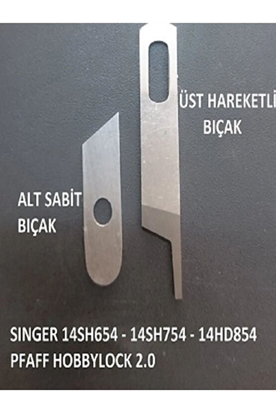 14 SH 654 - 14 SH 754 Pfaff Hobbylock 2,0 Modelleri Uyumlu Üst ve Alt Bıçak Takım