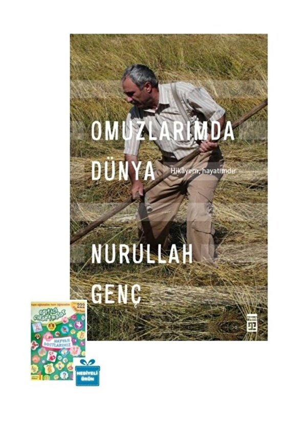 222stickerlı - Omuzlarımda Dünya , Hikayem Hayatımdır - Anı Biyografik Roman