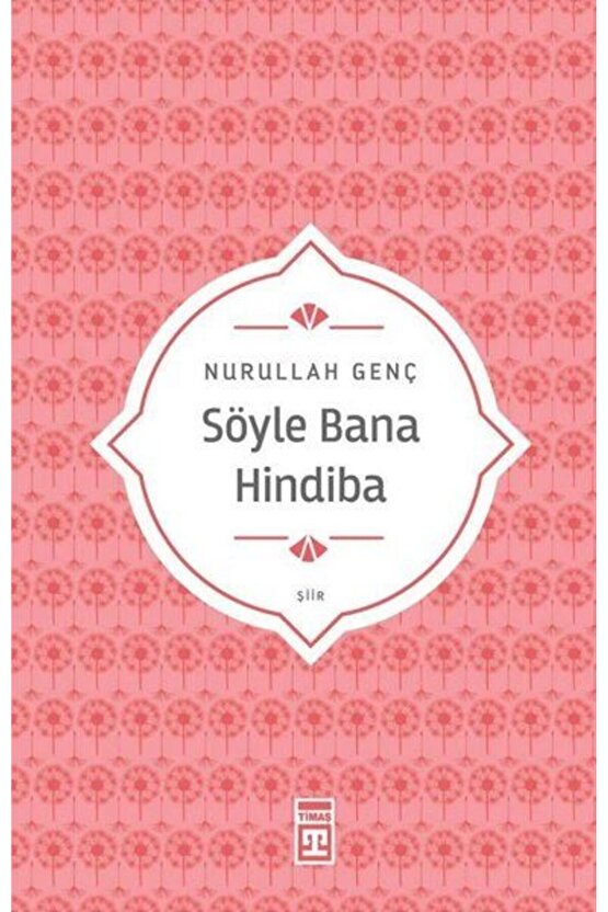 Söyle Bana Hindiba