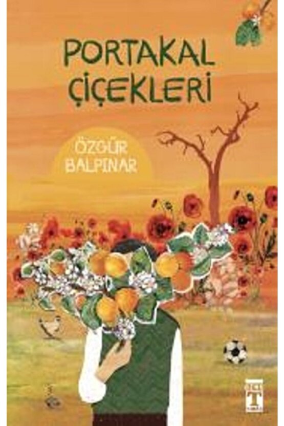 Portakal Çiçekleri- Özgür Balpınar