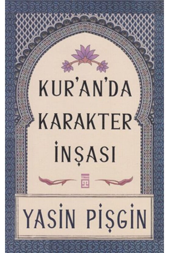 Kuranda Karakter İnşası