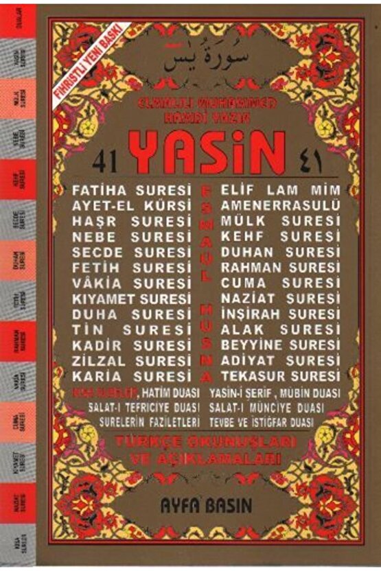 41 Yasin Orta Boy 2 Renk Fihristli Türkçe Okunuşları Ve Açıklamaları Üçlü