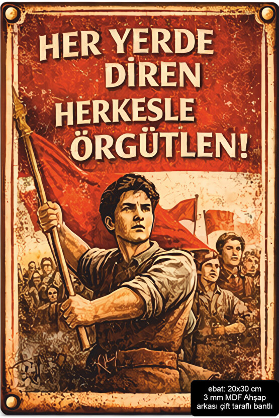 diren örgütlen devrim sosyalizm siyasi retro ahşap poster mdf tablo pano