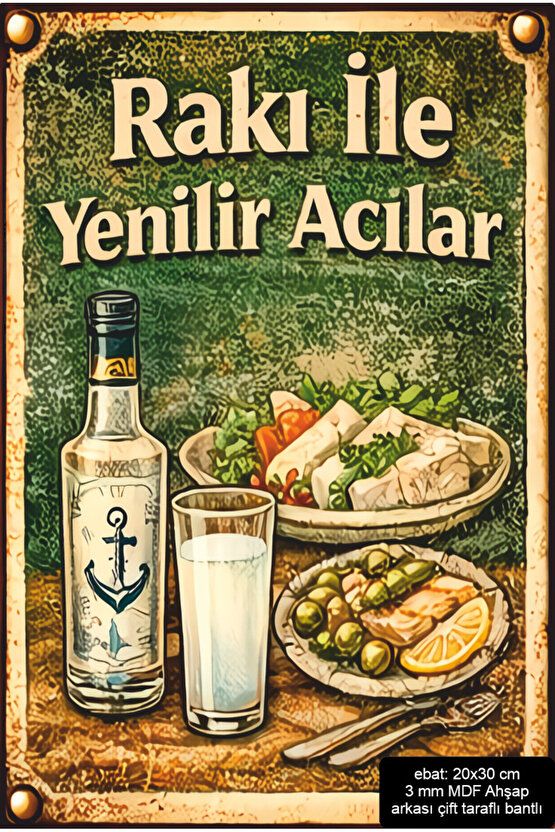 acılar rakı ile yenilir mdf tablo pano retro ahşap poster