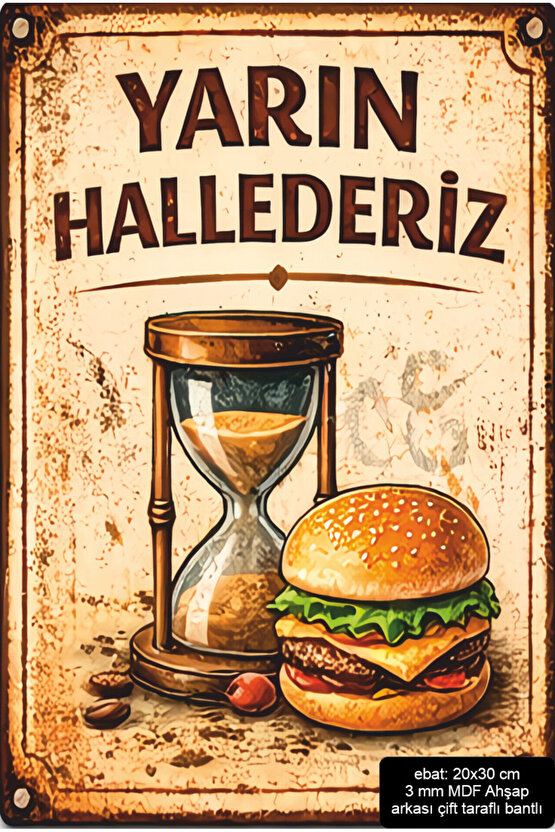 diyet yarın hallederiz hamburger ev mutfak dekorasyon mdf tablo retro ahşap poster