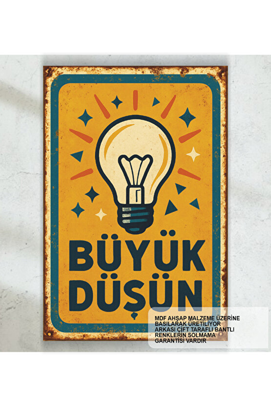 büyük düşün kişisel gelişim motivasyon psikoloji sözleri duvar yazıları retro ahşap poster tablo