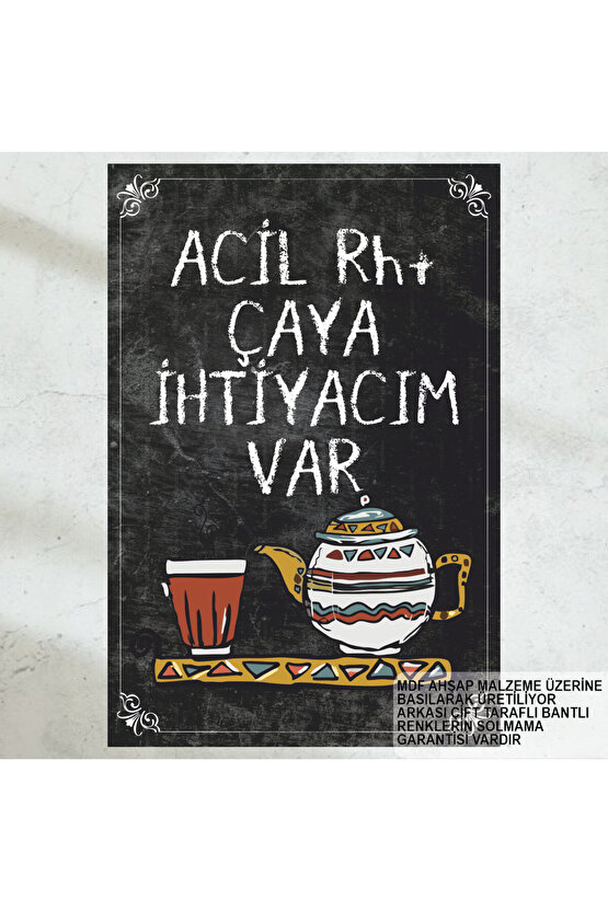 komik esprili güzel çay sözleri ev mutfak kafe dekorasyon tablo retro ahşap poster