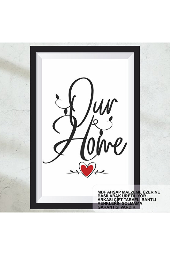 bizim evimiz ev mutluluk huzur dekorasyon çerçeve görünümlü ahşap tablo poster