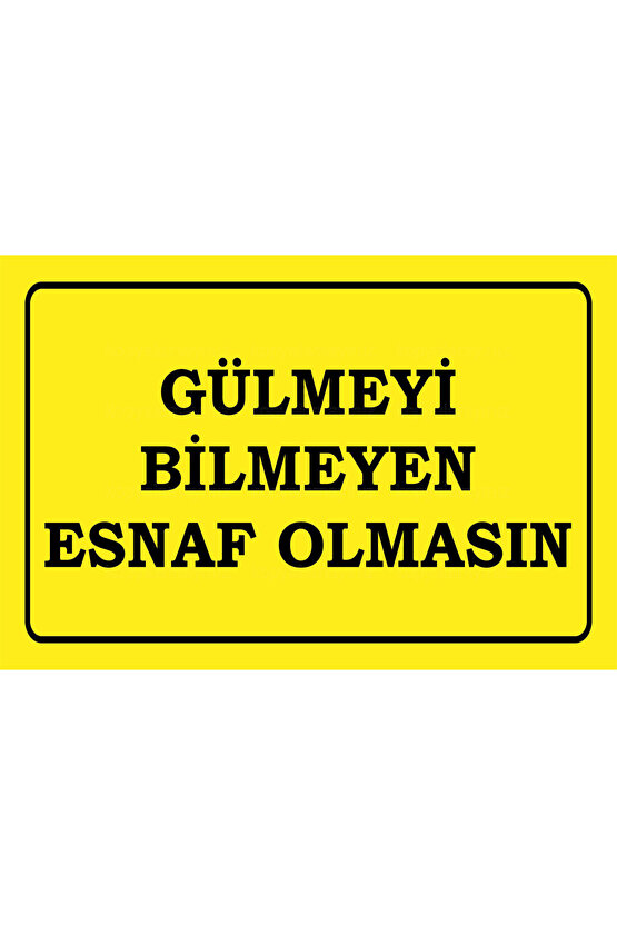 gülmeyi bilmeyen esnaf olmasın komik sözler duvar yazıları retro ahşap poster tablo