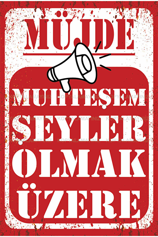 müjde muhteşem şeyler olmak üzeri komik sözler duvar yazıları retro ahşap poster