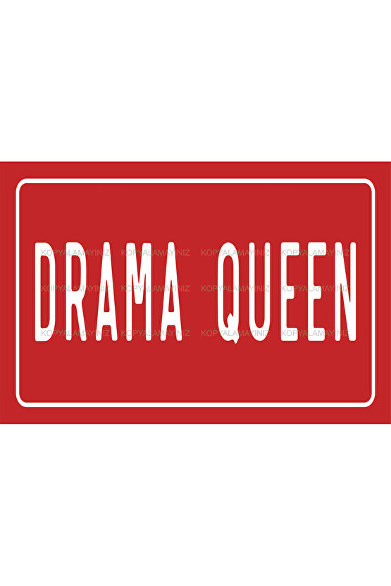 Drama Kraliçesi komik esprili sözler duvar yazıları ev dekorasyon tablo retro ahşap poster