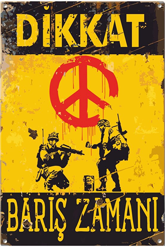 Dikkat Savaş Karşıtı Askerler Barış Zamanı Uyarı Levhası Retro Ahşap Poster