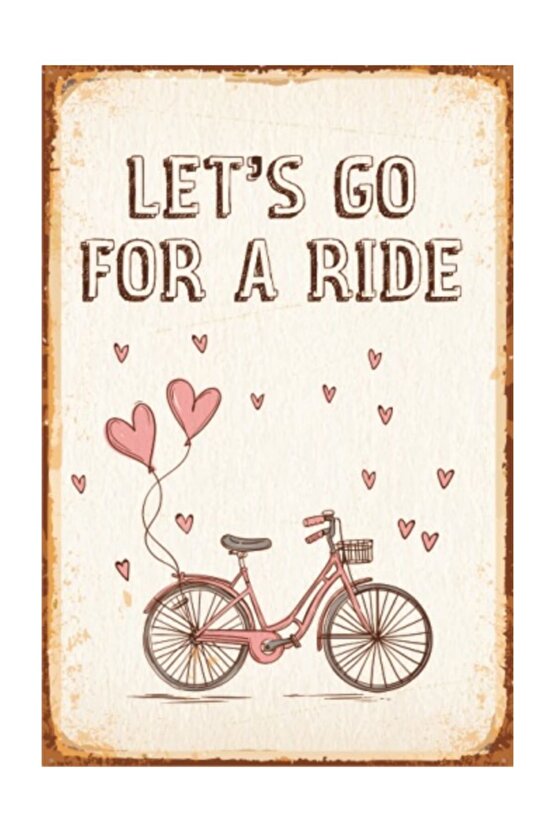 Lets Go For A Ride Bisiklet Retro Vintage Ahşap Poster