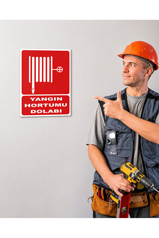 Iş Güvenliği Uyarı Levhası Yangın Hortumu Dolabı