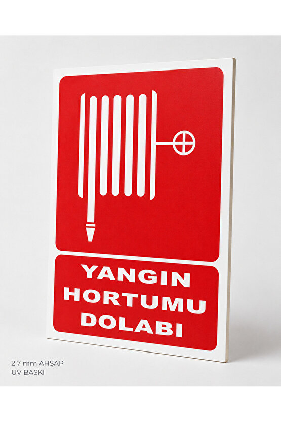 Iş Güvenliği Uyarı Levhası Yangın Hortumu Dolabı