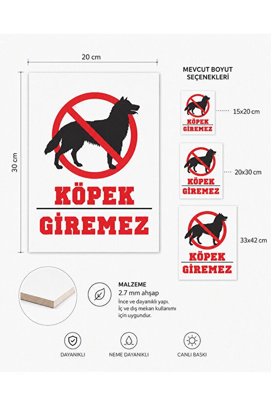 Köpek Giremez Uyarı Levhası