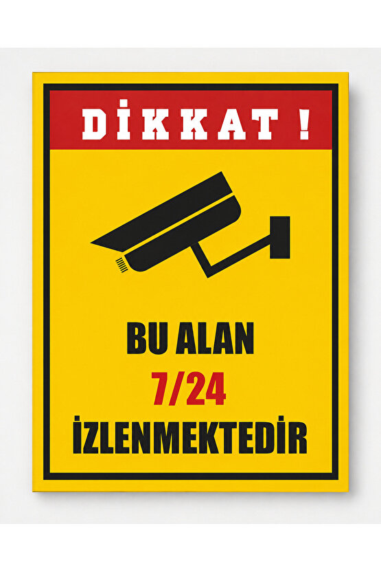 Iş Güvenliği Bu Bölge Kamera Ile Izlenmektedir Levhası