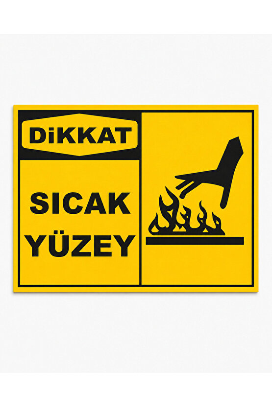 Iş Güvenliği Uyarı Levhası Sıcak Yüzey